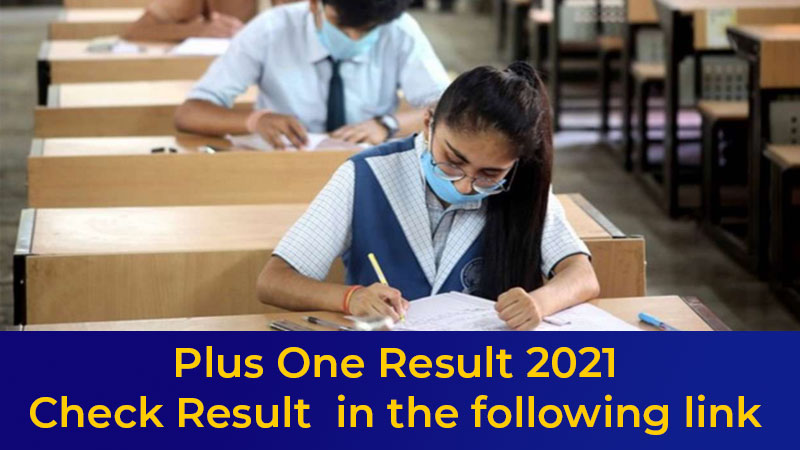 Plus One Result 2021: Check Result  in the following link