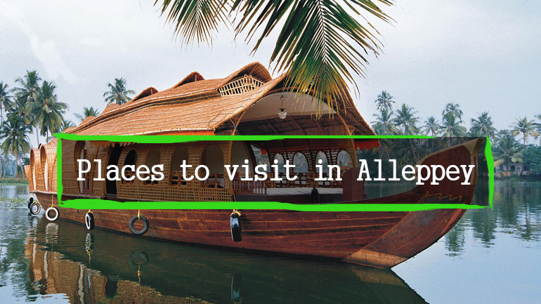 best tourist places in Alappuzha